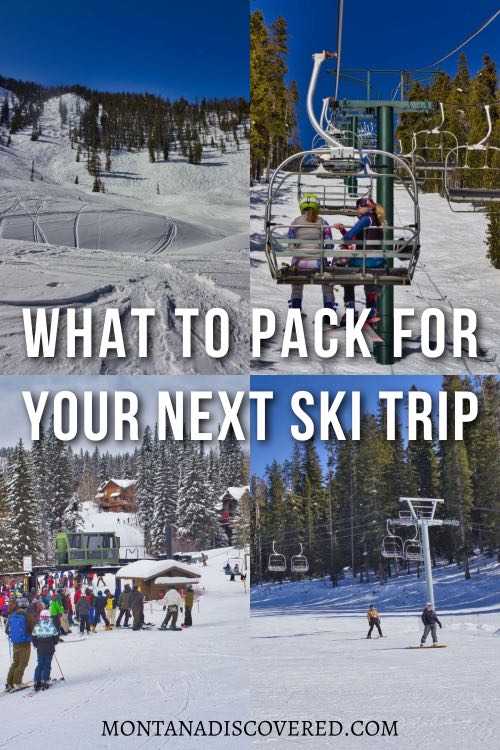 A four panel graphic show a skiied out run, two people on a chairlift, a group of skiers waiting in line at a chairlift, and a two kids learning to snowboard. Overlaid in white text is "what to pack for your next ski trip".